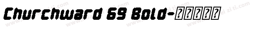 Churchward 69 Bold字体转换